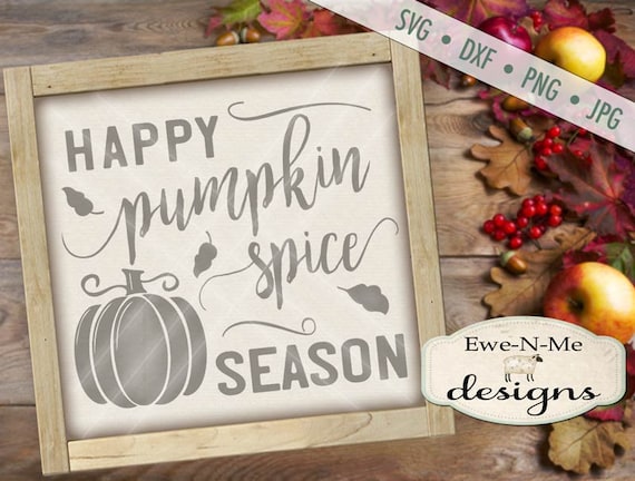 Pumpkin Spice Season SVG - Pumpkin SVG  - Fall SVG