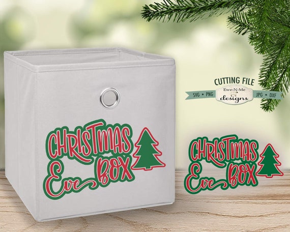 Christmas SVG - Christmas Eve Box SVG