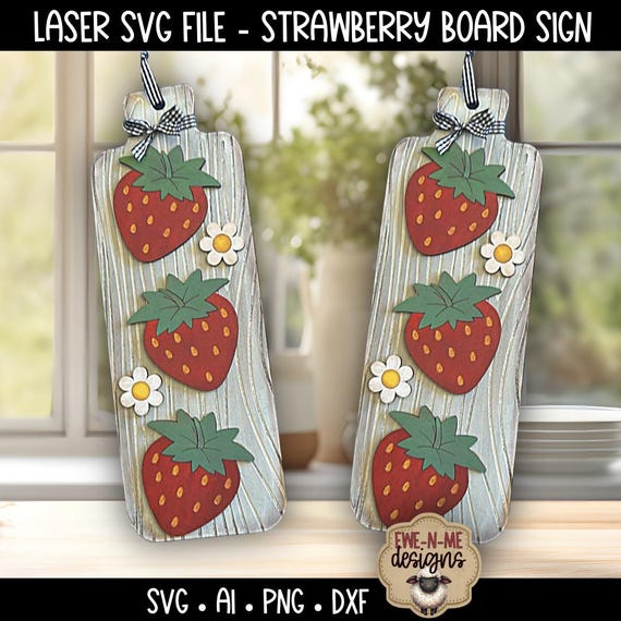 Laser Cut SVG Strawberry Board Sign - Tall Skinny SVG Sign File - Rustic Summer Kitchen Decor Design - Strawberry DIY Shelf Leaner Design