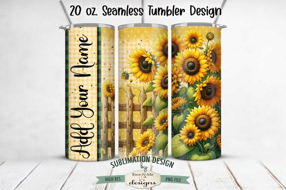 Sunflower Fence 20oz Tumbler Wrap -  Sunflower Tumbler Sublimation Design - 20oz Skinny Seamless Tumbler Wrap - Add Your Own Name