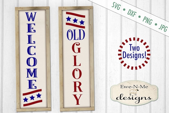 Patriotic svg - Porch sign svg - July 4th svg - 4th of july svg - svg files - vertical svg - Commercial use svg, dxf, png and jpg