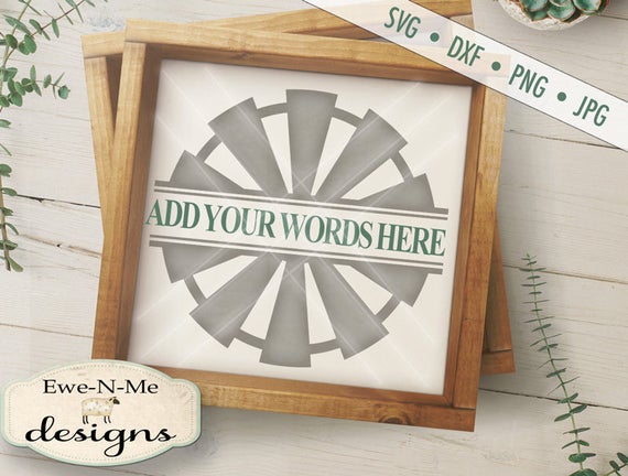 Split Windmill svg - Windmill svg - farm svg - farmhouse SVG - Personalized Windmill SVG - Rustic svg -  Commercial Use svg, dxf, png, jpg