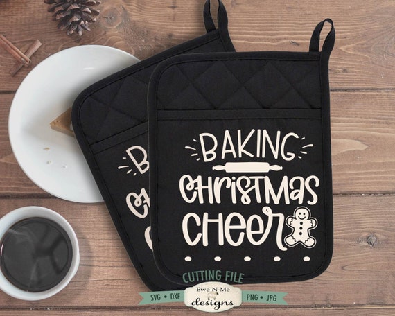 Baking Christmas Cheer SVG -  Pot Holder SVG