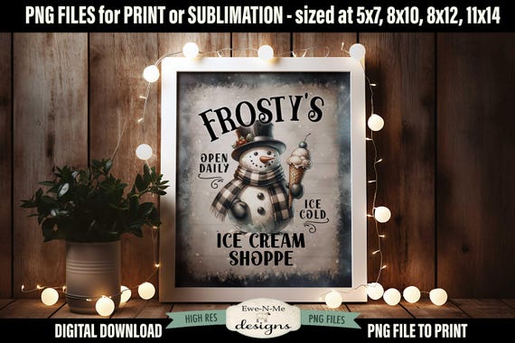 Frostys Ice Cream Shoppe Sublimation Design | Vintage Snowman Printable  | Old Fashioned Snowman with Ice Cream Printable Sublimation Design