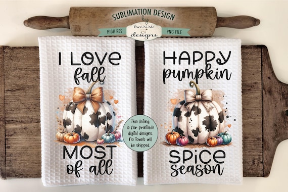 Cow Print Pumpkins Kitchen Towel Sublimation Design - I Love Fall, Happy Pumpkin Spice Season Sublimation Designs - Cute Fall Pumpkins Bow
