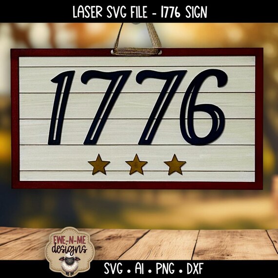 1776 Sign Laser File - Patriotic Layered Wood Door Hanger - Fourth of July Decor - SVG Cut File - America 250