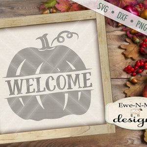 May include: A wooden framed sign with a gray pumpkin design and the word "WELCOME" in the center. The sign is surrounded by fall foliage, including red berries, apples, and leaves. The image also includes the text "SVG • DXF • PNG • JPG".