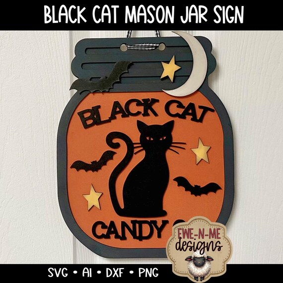 Halloween Black Cat Mason Jar Sign - Laser Cut File with Bats, Moon & Stars Design in SVG dxf, ai, png for Glowforge, xTool and others