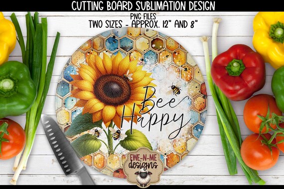 Bee Happy Sunflower Cutting Board Sublimation Design - Bee Honeycomb Sunflower - ROUND Cutting Board Sublimation Design - PNG Files