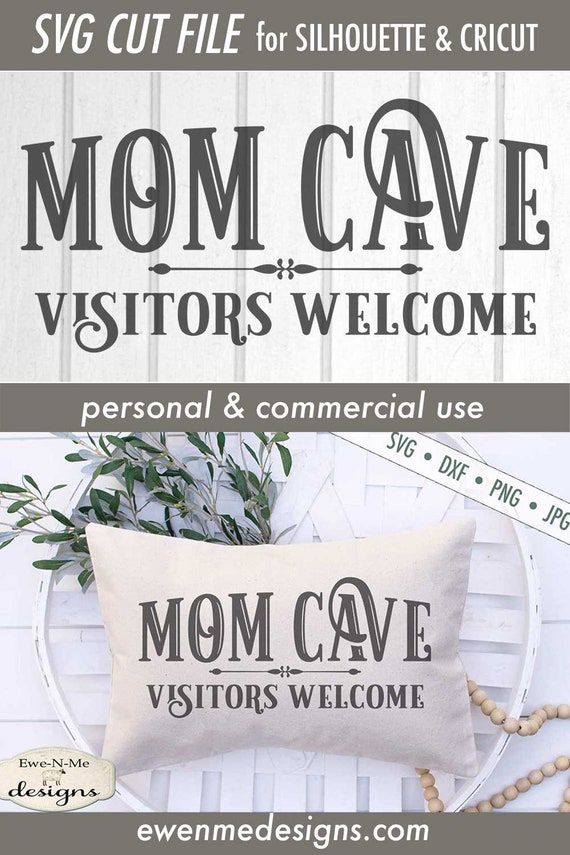 Download Mothers Day Svg Mom Cave Svg Mom Cave Visitors Welcome Svg Etsy