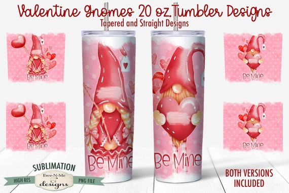 Valentine Sublimation Tumbler Design - Valentine Gnomes Tumbler Wrap  - Sublimation 20 oz. Tumbler Straight Tapered