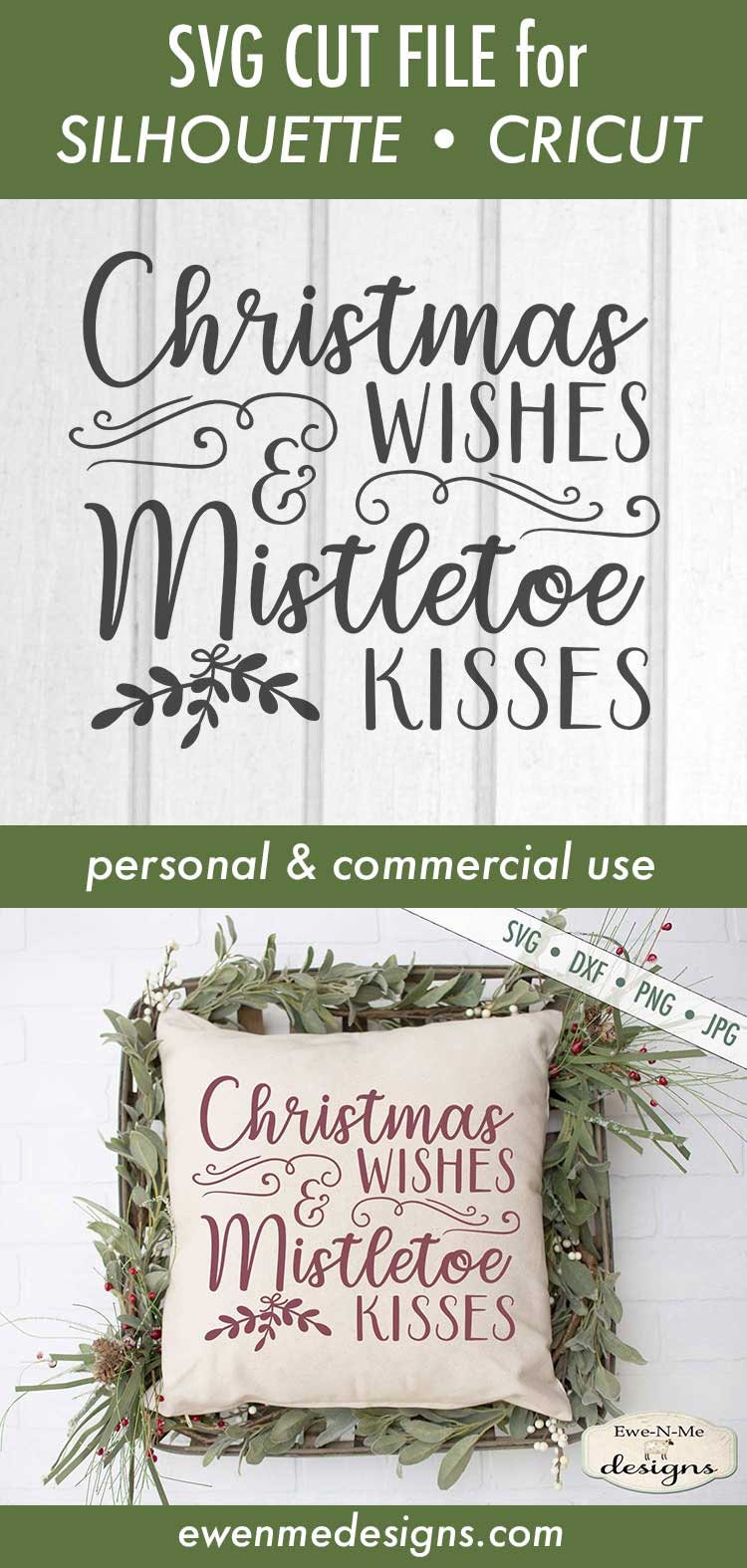 Download Christmas svg - Christmas Wishes SVG - Mistletoe SVG ...