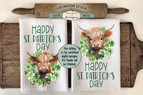 St Patricks Highland Cow Towel Sublimation Designs -  Happy St. Patricks Day - St Patricks Day Kitchen Towel Designs