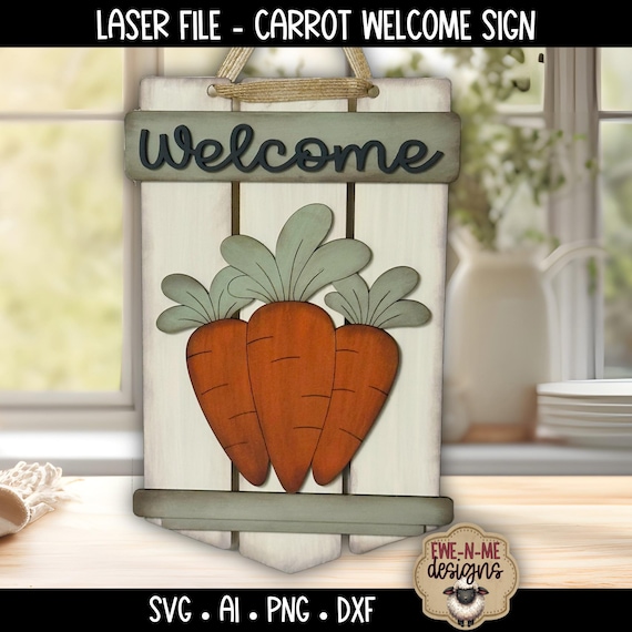 Carrot Welcome SVG for Lasers | Spring Door Decor | Layered Easter Design File