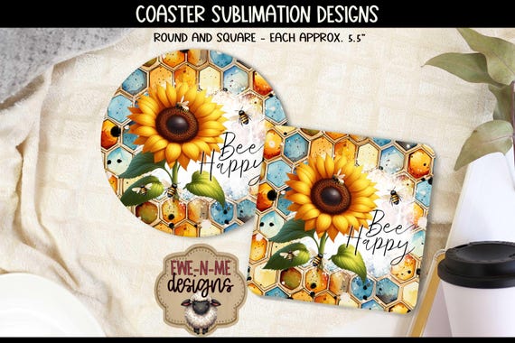 Bee Happy Sunflower Round and Square Coaster Designs - PNG Sublimation Designs for Coasters and More