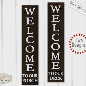 Welcome svg - welcome to our porch svg - deck svg - porch sign svg bundle - svg bundle - Commercial use svg, dxf, png and jpg