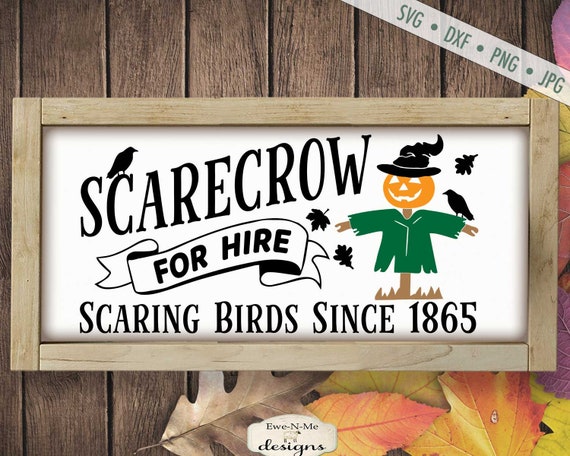 Scarecrow For Hire - Fall Autumn SVG