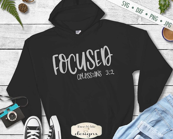 Focused SVG - Colossians 3:2 SVG