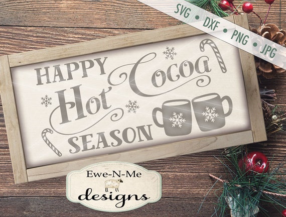 Hot Cocoa Season svg - Cocoa svg - Christmas svg - Snowflake SVG - Mug svg