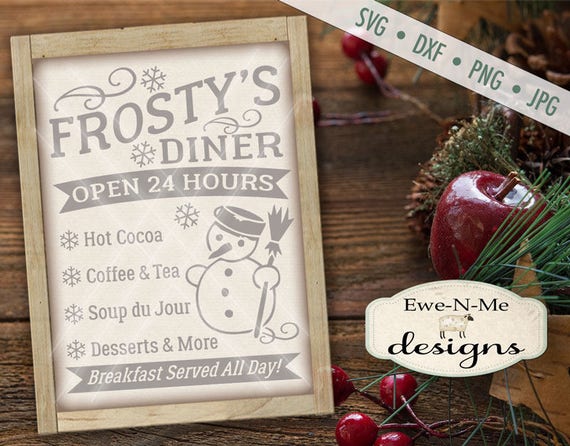 Christmas SVG - Snowman svg - Frosty's Diner SVG - Snowflake svg - Winter svg - Frosty SVG - Commercial Use svg, dxf, png and jpg