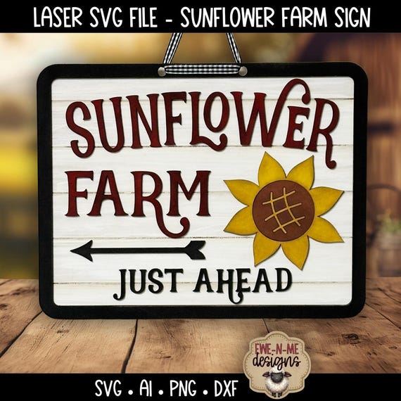Sunflower Farm SVG Laser Cut File - Rustic Summer Wood Decor Design - Layered Produce Stand Style Sign - Digital Design