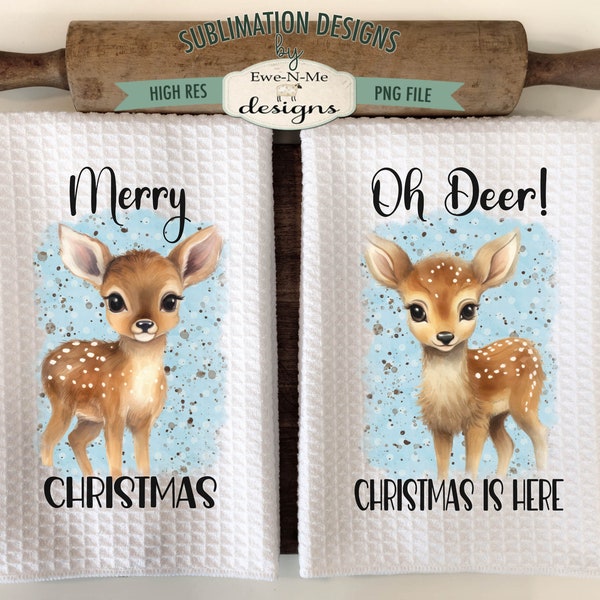 Christmas Deer Kitchen Towel Sublimation Designs  -  Oh Deer Christmas is Here - Merry Christmas  - Christmas Kitchen Towels PNG