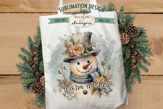Warm Wishes Snowman Sublimation Design | Rustic Floral Snowman | Vintage Snowman Sublimation Design