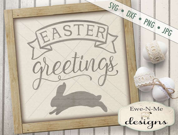 Easter SVG - Easter greetings svg - Happy Easter SVG - bunny silhouette svg - easter banner svg - Commercial Use svg, dxf, png, jpg