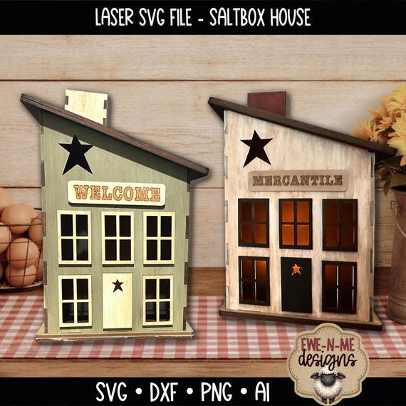Primitive Saltbox House Laser Cut File - Welcome - Mercantile - Light Up House Laser Design
