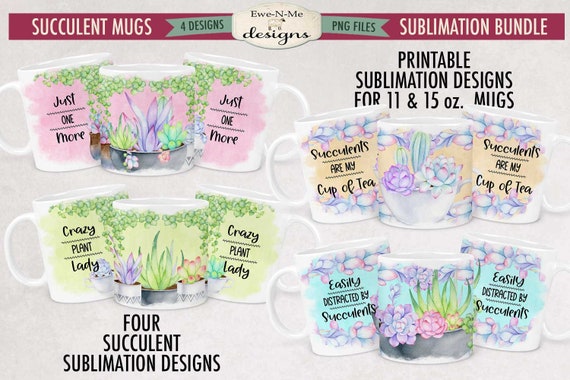 Succulents Sublimation Mug Design Bundle - Printable 11 oz. and 15 oz. Mug Sublimation Wrap PNG - Plant Lover