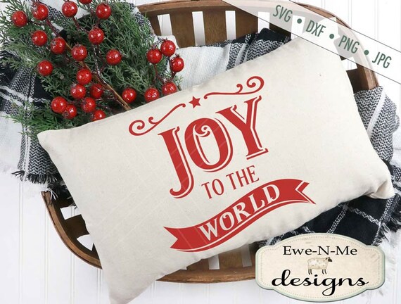 Joy To The World SVG - Christmas SVG