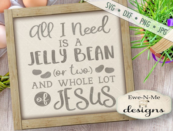 Easter SVG - Jelly Bean svg - Jesus SVG - christian svg