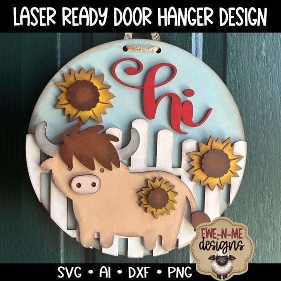 Highland Cow Door Hanger Sign Cut File - Hi Cow With Fence Laser Cut File - Cute Farm Themed Door Hanger Laser Design svg, dxf, ai, png