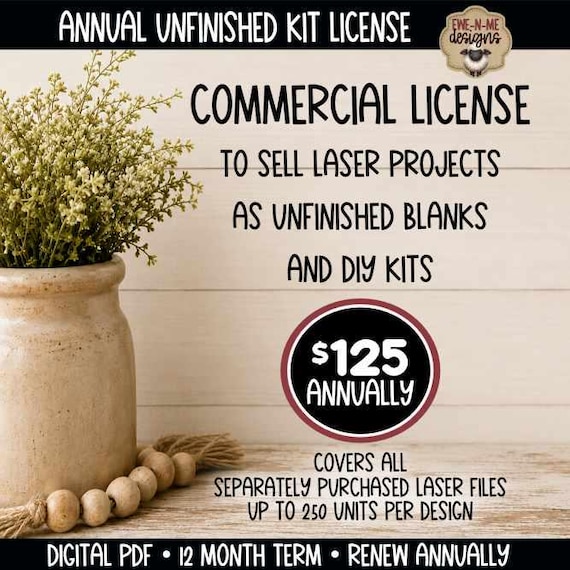 Annual Commercial License - Sell Unfinished Laser Cut Blanks and DIY Kits - Whole Shop Use