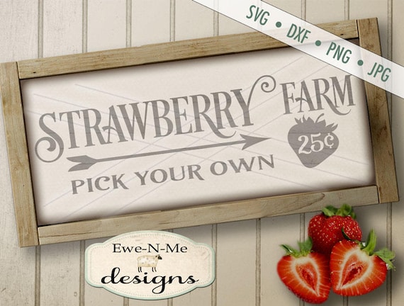 Strawberry Farm SVG - pick your own svg