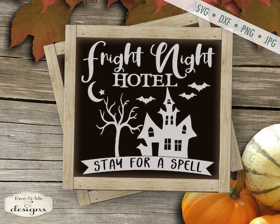 Fright Night Hotel - Halloween SVG