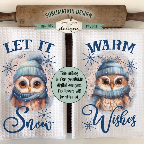 Winter Owls Kitchen Towel Sublimation Designs -  Let It Snow Warm Wishes Kitchen Towel Sublimation Designs - Christmas Towel Designs