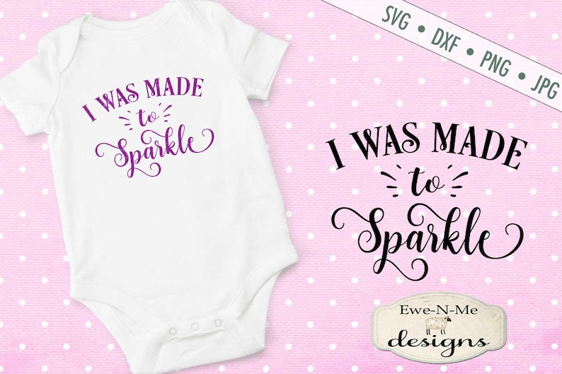 Download Baby Girl SVG Bundle Onesie SVG Bundle Made to Sparkle SVG ...