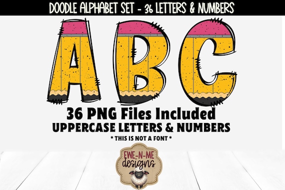 Pencils Alphabet & Numbers - Doodle PNG Files for Sublimation - Teacher School Alphabet Set