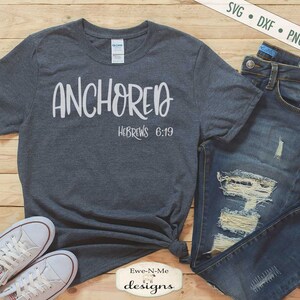 Anchored SVG - Hebrews 6:19 SVG - Christian SVG - Faith svg - Bible Verse svg - Commercial Use svg, dxf, jpg, png