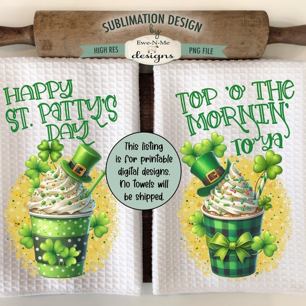 St Patricks Day Coffee Kitchen Towel Sublimation Design -  St Patricks Day Latte Towel Designs - St Patty Kitchen Towel PNG