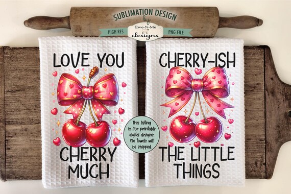 Cherry Valentine Towel Sublimation Design -  Cute Cherries with Bow Towel Designs - Cherry Coquette Design for Kitchen Towels