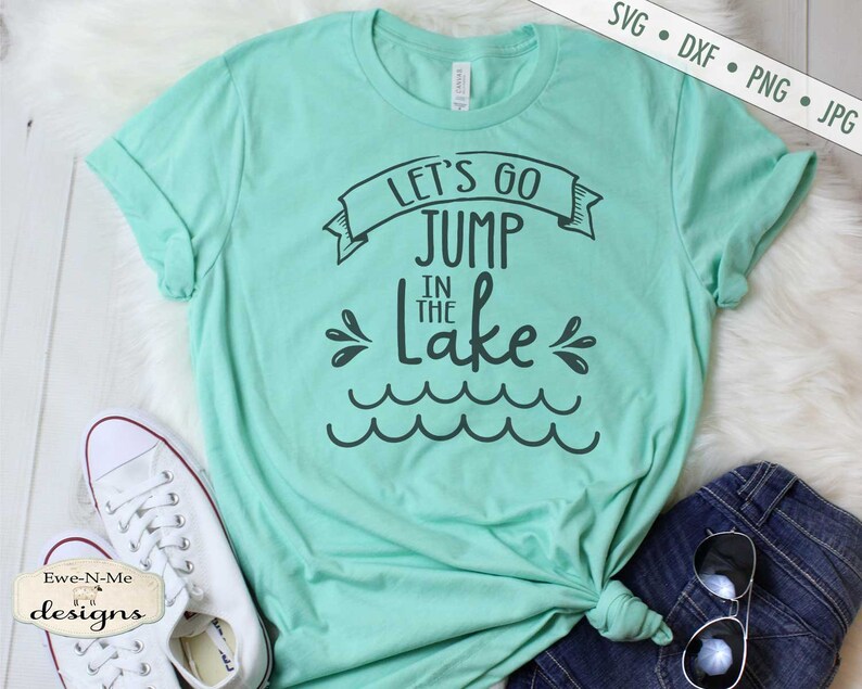 Let's Go Jump in the Lake SVG Lake SVG Summer SVG | Etsy