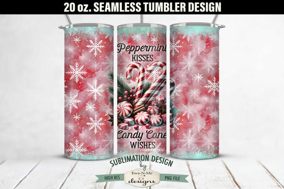 Peppermint Kisses Candy Cane Wishes 20 oz SEAMLESS Tumbler Sublimation Design - Peppermints and Candy Canes - Christmas Winter Tumbler Wrap