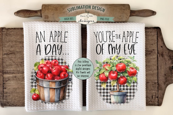 Red Apple Sublimation Kitchen Towel Designs -  An Apple a Day - Apple of My Eye - Bright and Cheerful Apple Dish Towel Designs