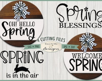 Spring SVG Mini Bundle for Round Signs | Spring Blessings svg | Oh Hello Spring svg | Welcome Spring svg | Spring Is In The Air svg