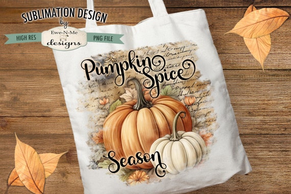 Pumpkin Spice Sublimation Design | Rustic Pumpkins | Vintage Background Sublimation Design