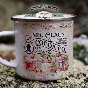 Mr Claus Cocoa Mug Sublimation Design  | Christmas Mug | Printable 11 oz. and 15 oz. Mug Sublimation Wrap PNG