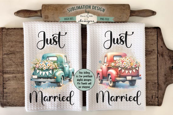 Red Blue Wedding Truck Sublimation Design for Kitchen Towels - Just Married - Teal Truck PNG - Red Truck PNG
