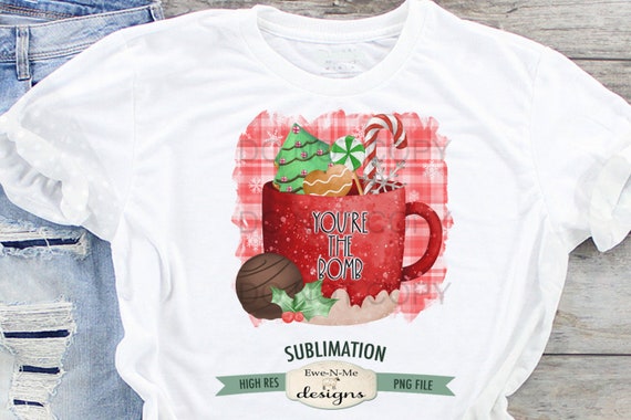 You're The Bomb Cocoa Bomb Sublimation Design - Christmas Sublimation Design